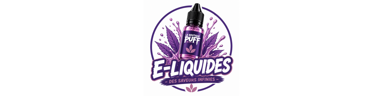 E-liquides pas chers – Saveurs fruitées, mentholées & gourmandes