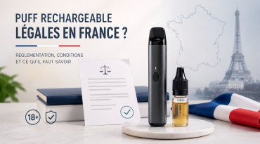 Les puffs rechargeables sont-elles légales en France ?